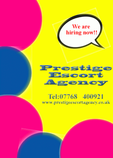 Prestige Escort Agency hiring, contact details included.